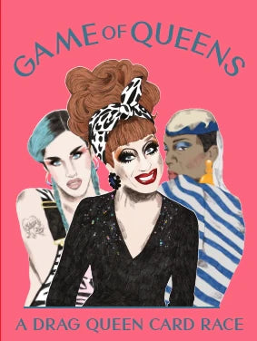 Game of Queens - A Drag Queen Card Race