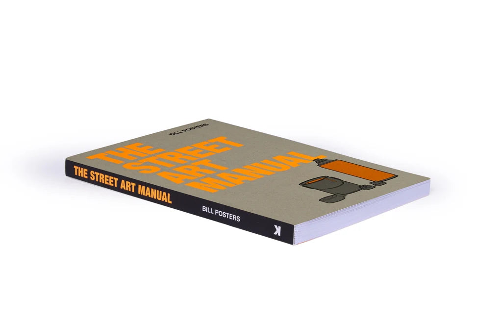 The Street Art Manual (Flexibound)