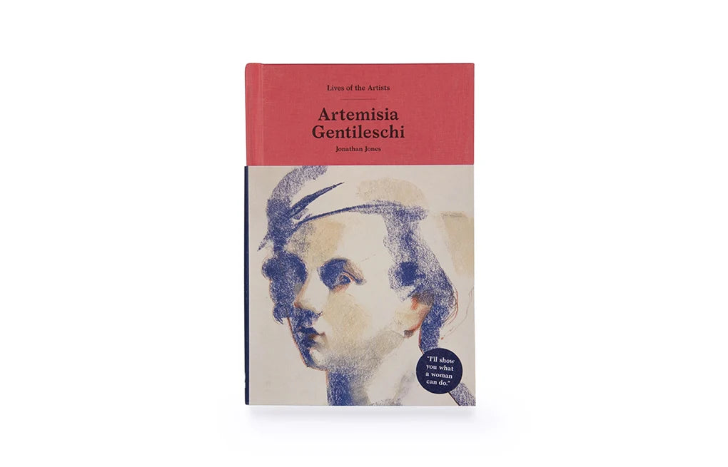 Artemisia Gentileschi - Lives of the Artists (Hardback)