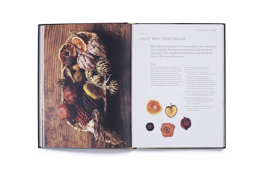 Cut & Dry: The Modern Guide to Dried Flowers from Growing to Styling (Hardback)