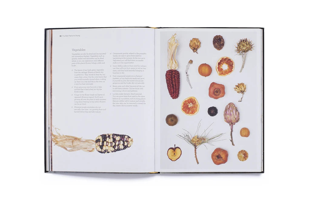 Cut & Dry: The Modern Guide to Dried Flowers from Growing to Styling (Hardback)