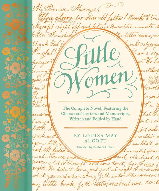 Little Women: The Complete Novel, Featuring the Characters’ Letters and Manuscripts, Written and Folded by Hand (Hardback)