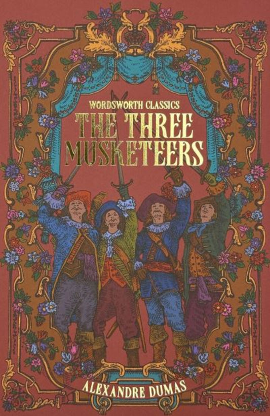 The Three Musketeers - Wordsworth Classics