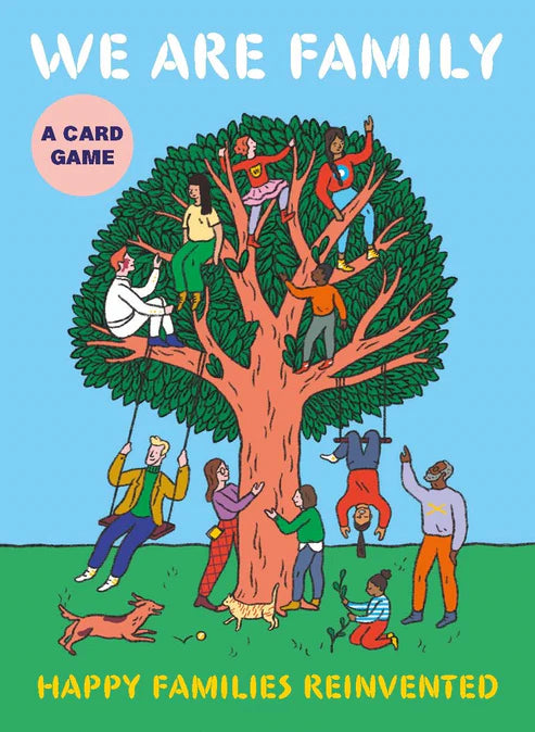 We Are Family - Happy Families Reinvented: A Card Game