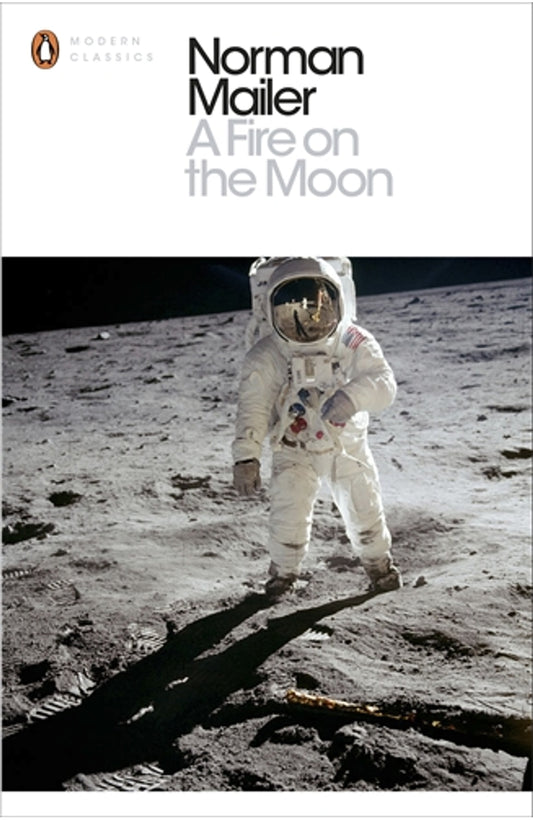 A Fire on the Moon By Norman Mailer cover