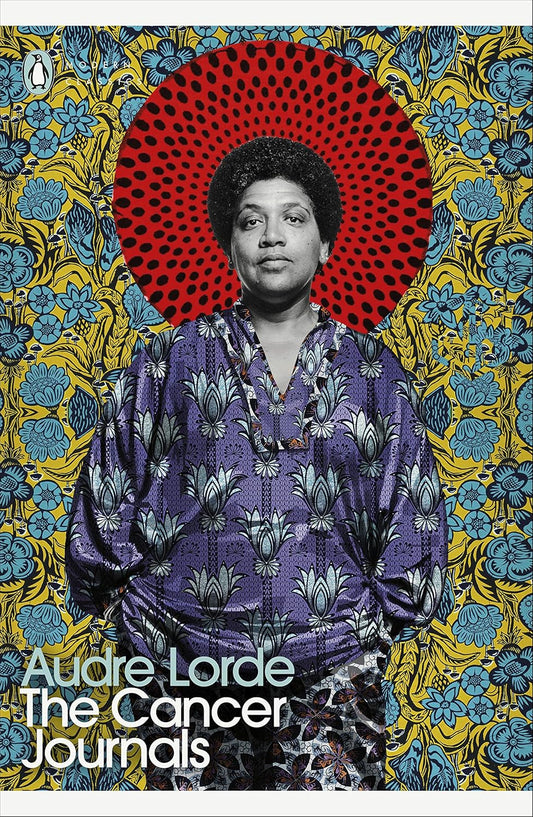 The Cancer Journals By Audre Lorde