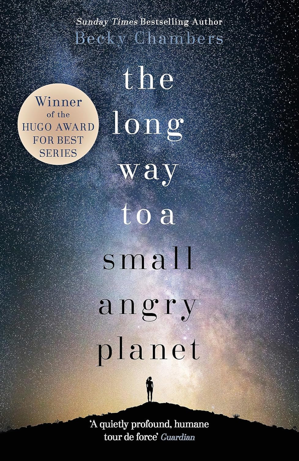The Long Way to a Small, Angry Planet By Becky Chambers - Wayfarers #1