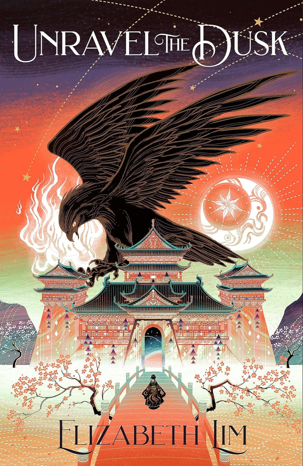 Unravel the Dusk By Elizabeth Lim - The Blood of Stars #2