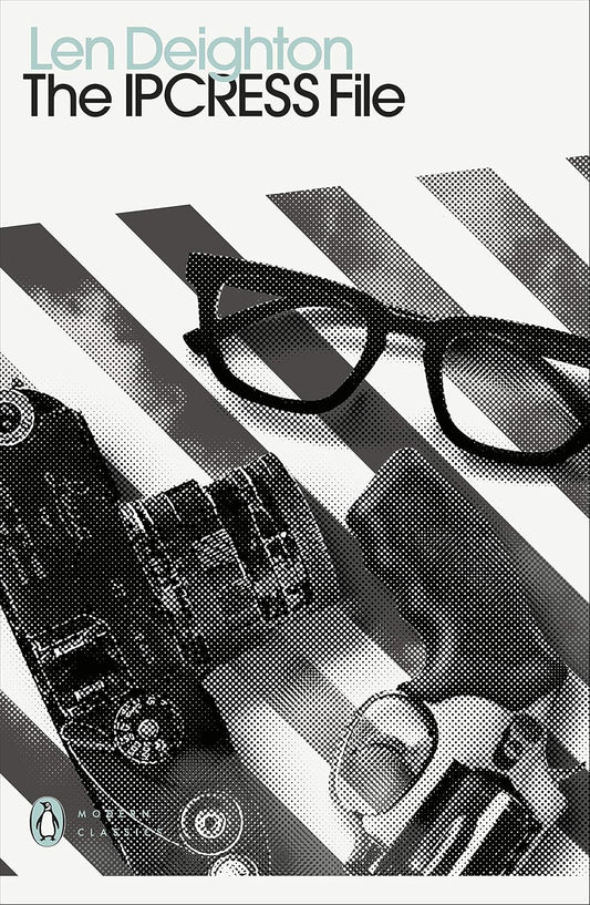 The Ipcress File By Len Deighton - Secret File #1