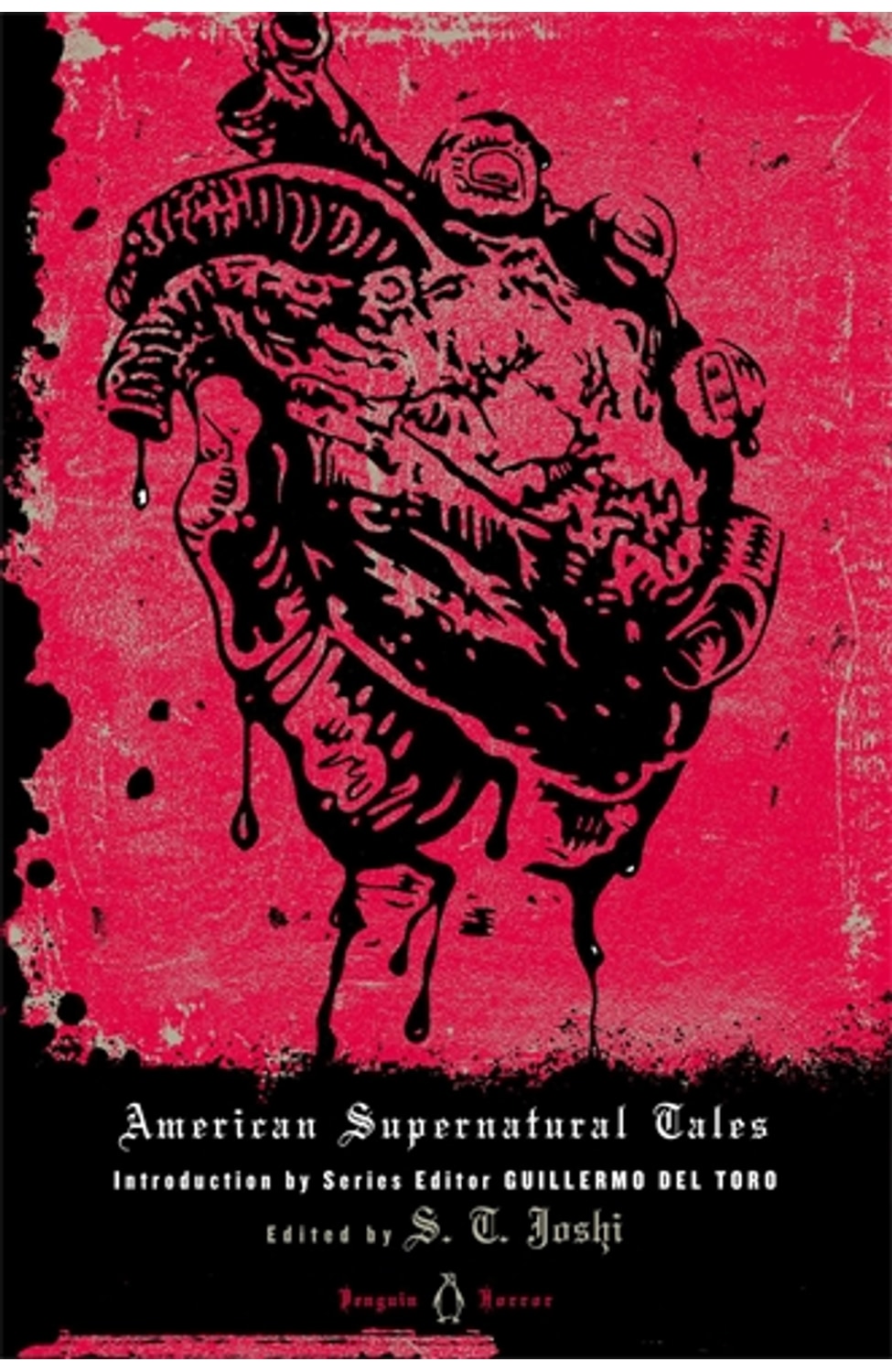 American Supernatural Tales By Edited by S. T. Joshi; Series Editor Guillermo del Toro cover