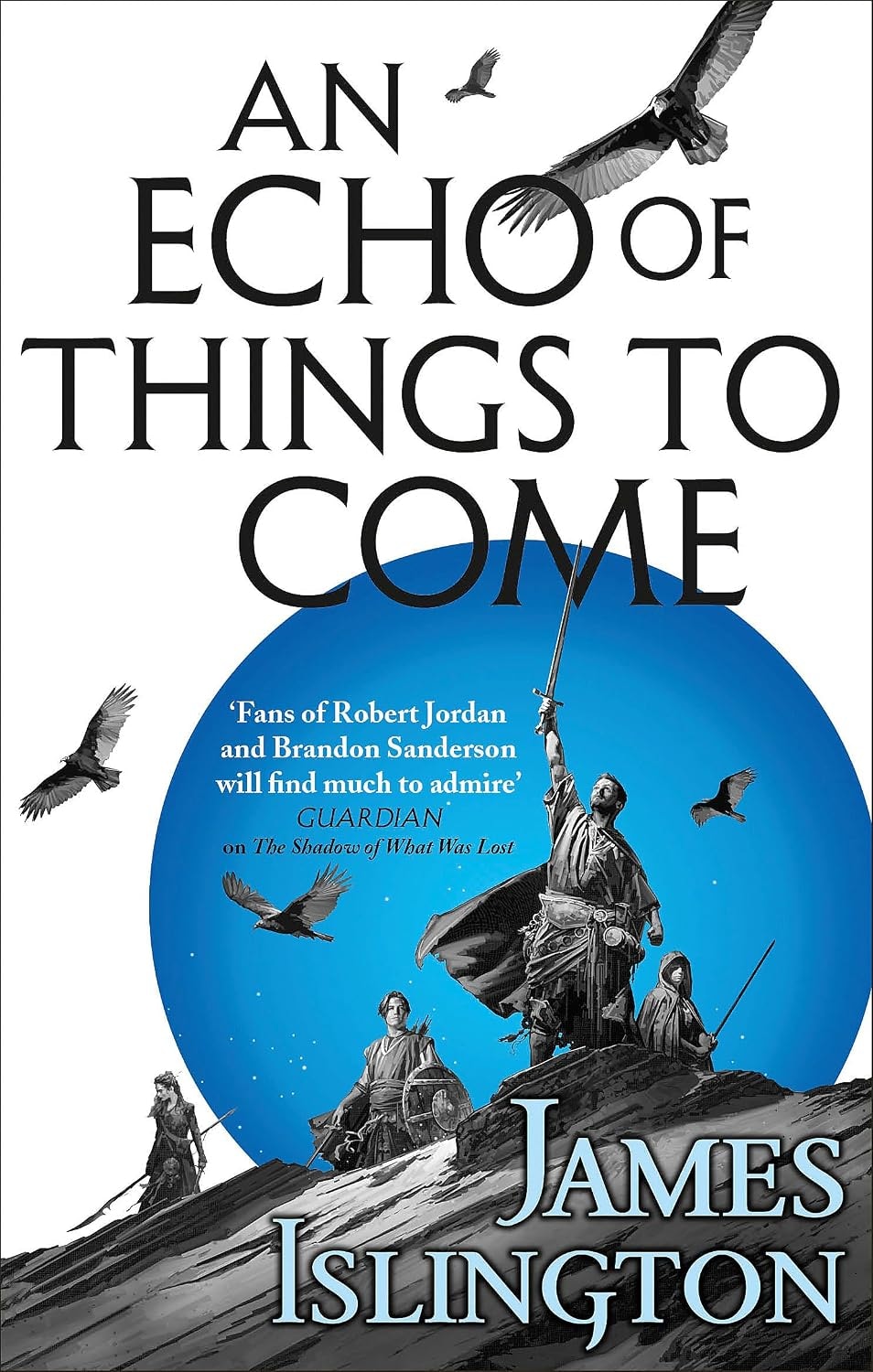 An Echo of Things to Come By James Islington - The Licanius Trilogy #2 cover