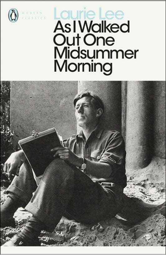 As I Walked Out One Midsummer Morning By Laurie Lee cover