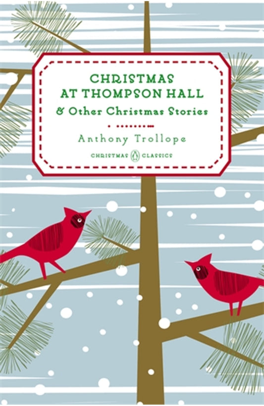 Christmas at Thompson Hall By Anthony Trollope cover