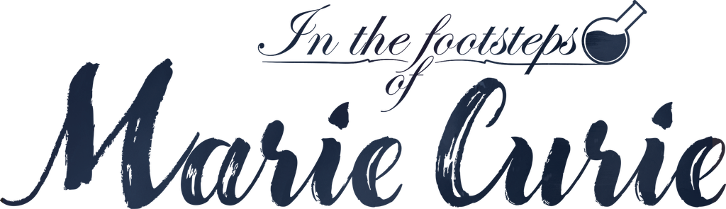 In the Footsteps of Marie Curie