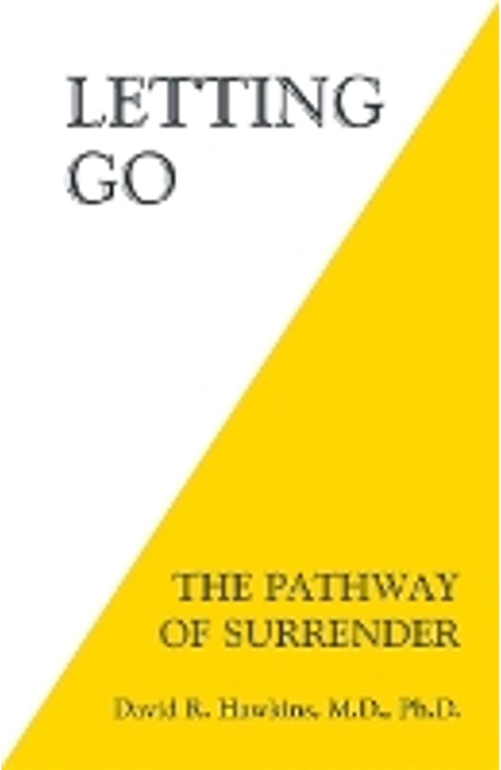 Letting go By David R. Hawkins cover