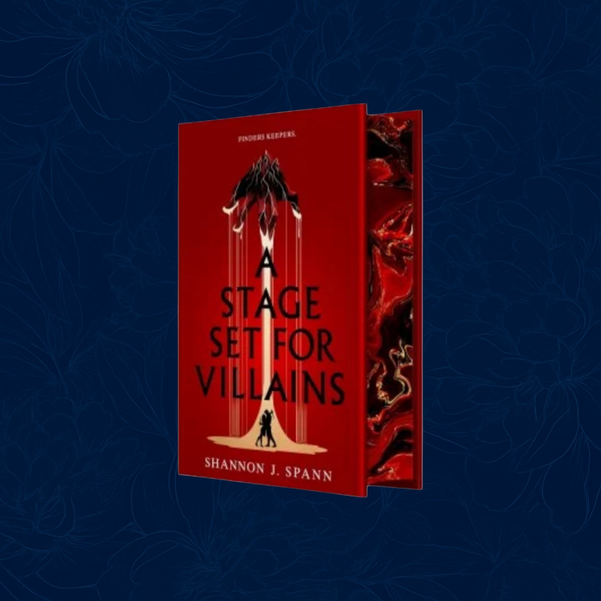 A Stage Set for Villains: Exclusive Edition (Hardback)
