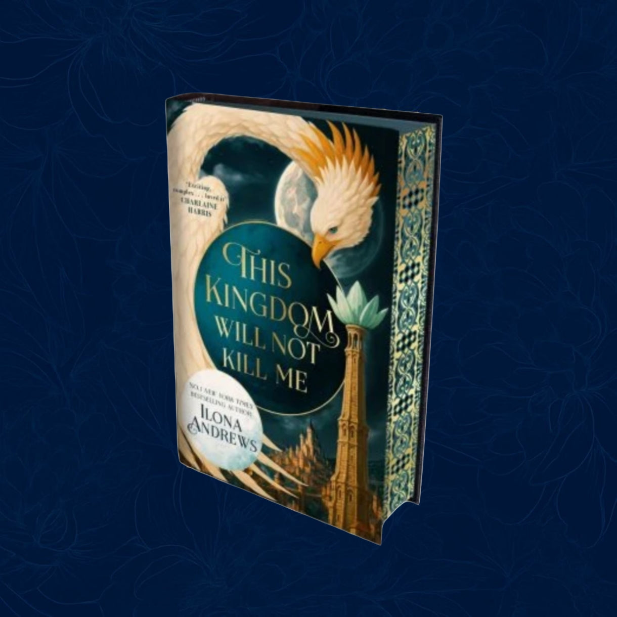 This Kingdom Will Not Kill Me By Ilona Andrews - Maggie the Undying #1 Signed Edition (Hardback)