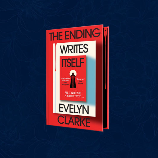 The Ending Writes Itself By Evelyn Clarke - Signed special edition