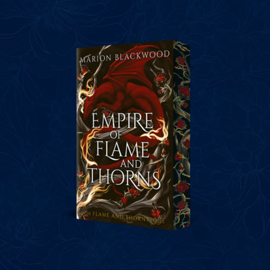 Empire of Flame and Thorns By Marion Blackwood (Exclusive edition) - Flame and Thorns #1