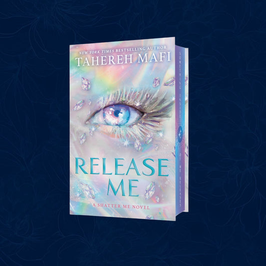 Release Me By Tahereh Mafi - Shatter Me: The New Republic #2 (Hardback) (Special edition)