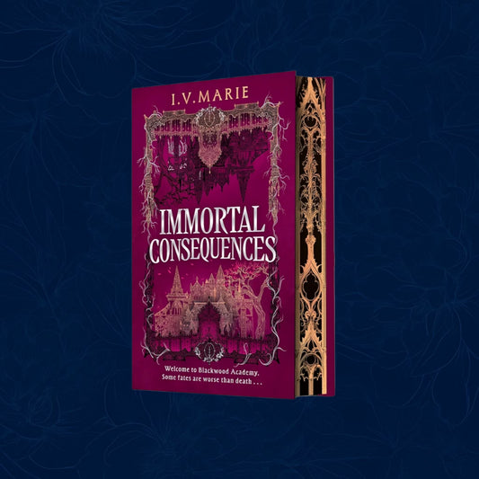 Immortal Consequences: Exclusive Edition - The Souls of Blackwood Academy (Hardback)