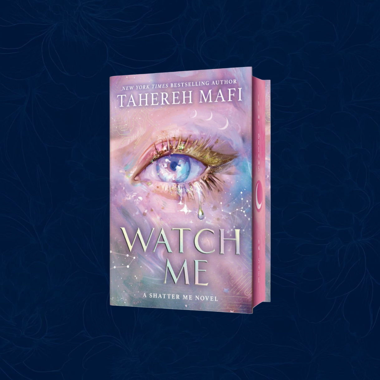 Watch Me By Tahereh Mafi - Shatter Me: The New Republic #1 (Hardback Exclusive edition)