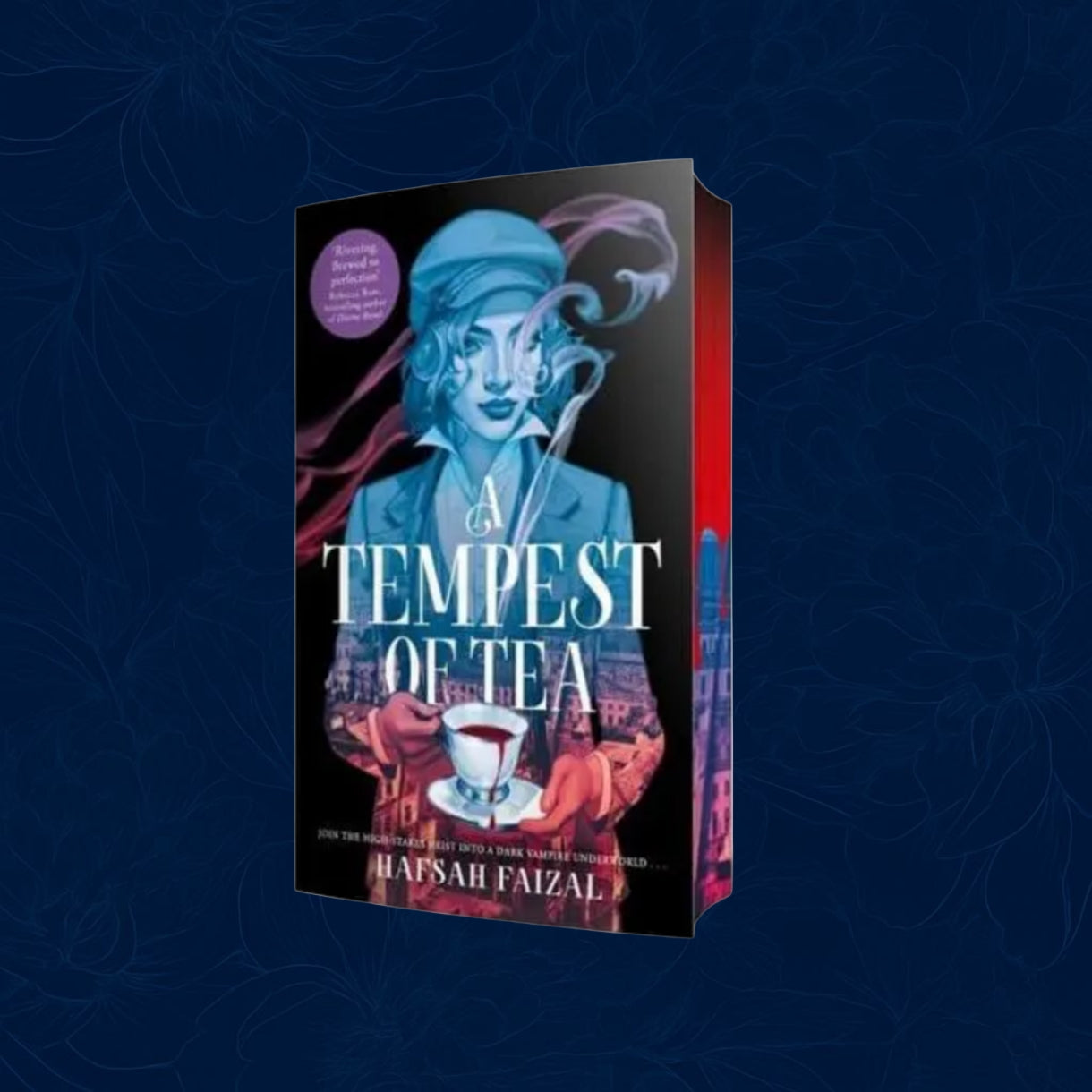 A Tempest of Tea By Hafsah Faizal - Blood and Tea #1