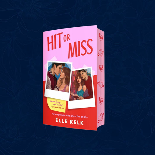 Hit or Miss By Elle Kelk - Junior Year Abroad #1 (special edition)