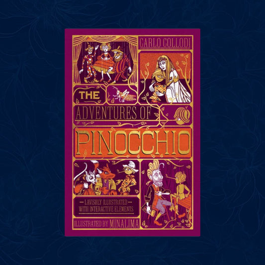 The Adventures of Pinocchio (MinaLima Edition): (Ilustrated with Interactive Elements) (Hardback)
