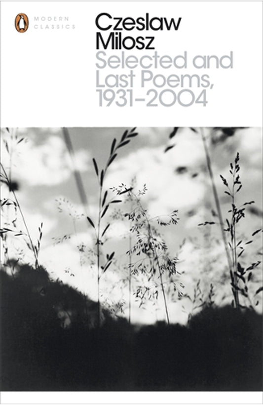 Selected and Last Poems 1931-2004 By Czeslaw Milosz cover