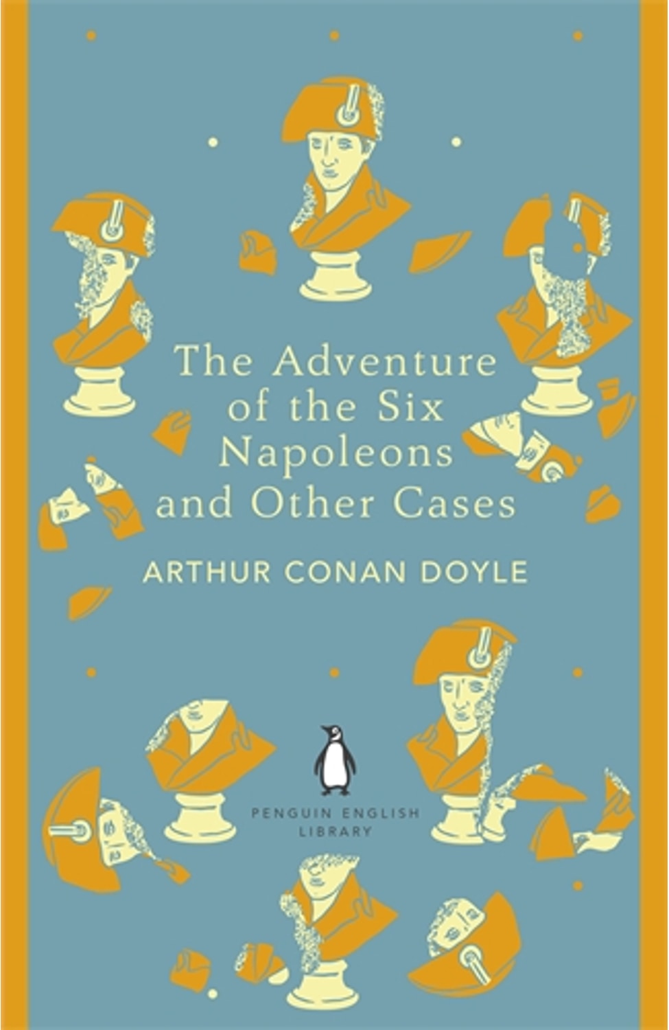 The Adventure of the Six Napoleons and Other Cases By Arthur Conan Doyle cover