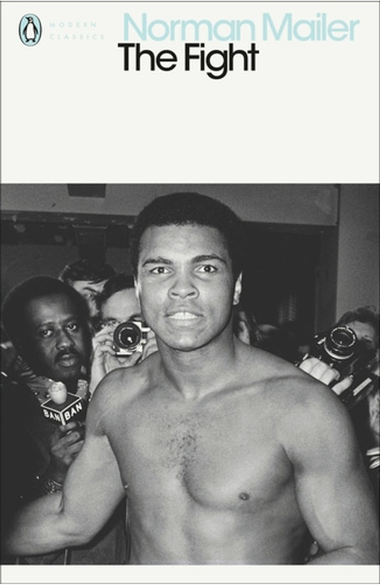 The Fight By Norman Mailer cover