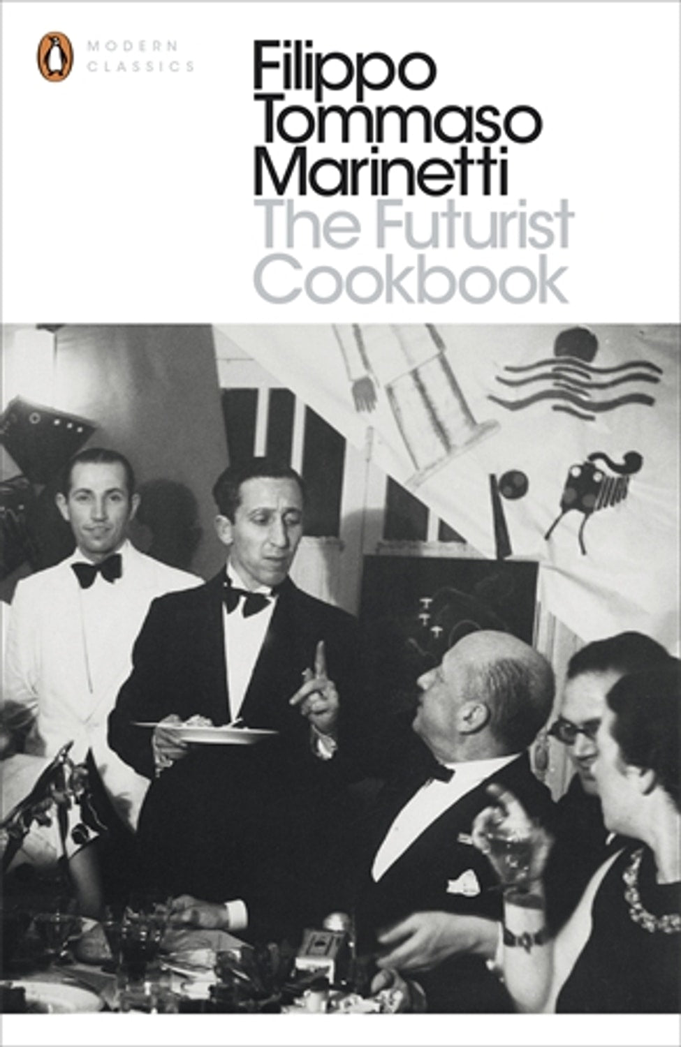 The Futurist Cookbook By Filippo Tommaso Marinetti cover