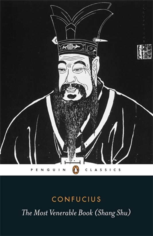 The Most Venerable Book (Shang Shu) By Confucius cover