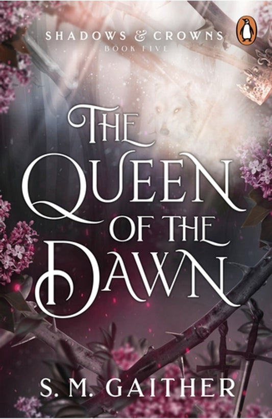The Queen of the Dawn By S. M. Gaither cover