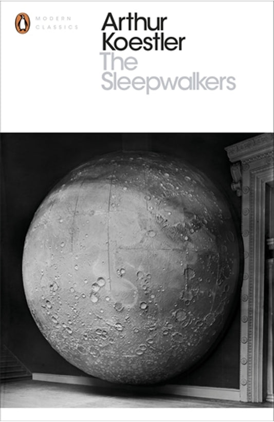 The Sleepwalkers By Arthur Koestler cover