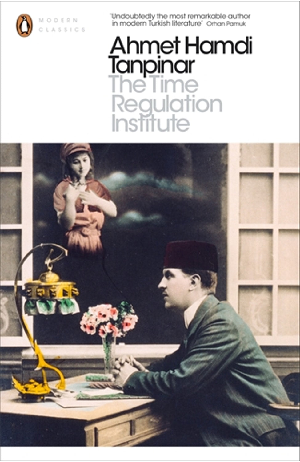 The Time Regulation Institute By Ahmet Hamdi Tanpinar cover