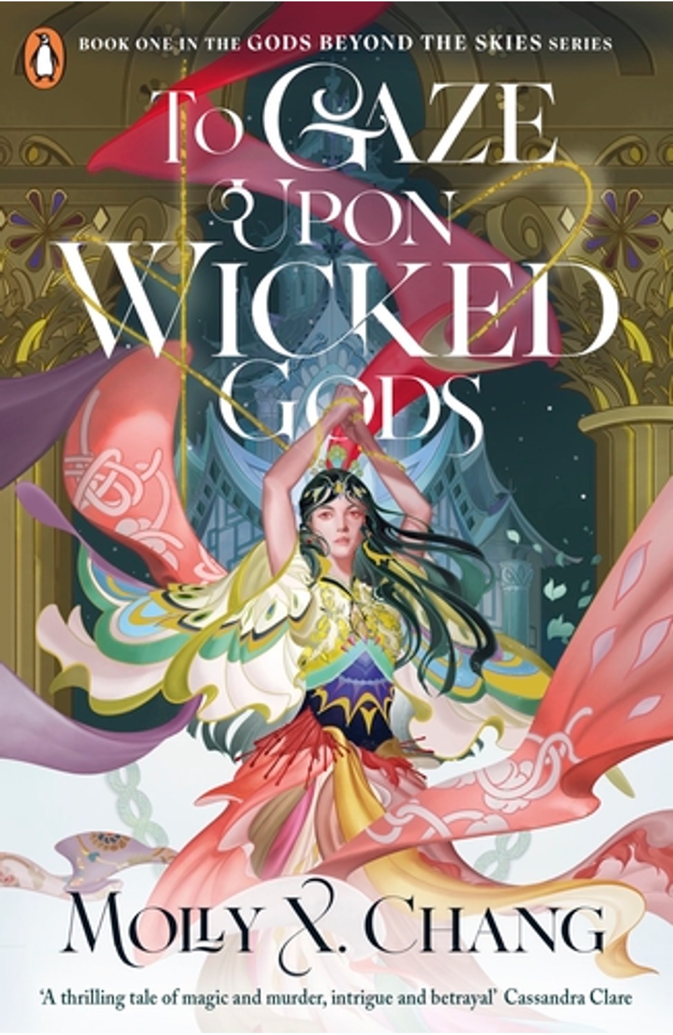 To Gaze Upon Wicked Gods By Molly X. Chang cover