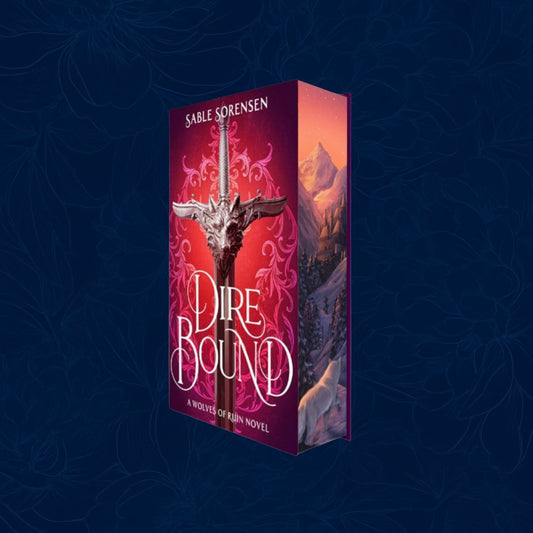 Dire Bound: Signed Exclusive Edition - The Wolves of Ruin (Hardback)
