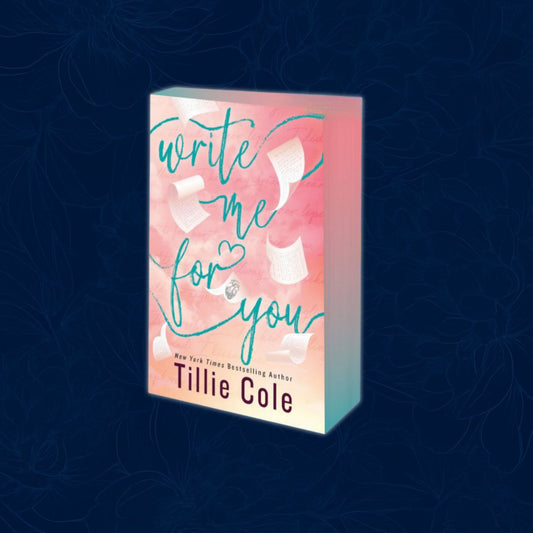 Write Me For You: Exclusive Sprayed Edge