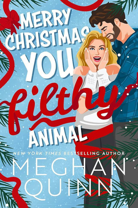 Merry Christmas, You Filthy Animal (Christmas, 2)