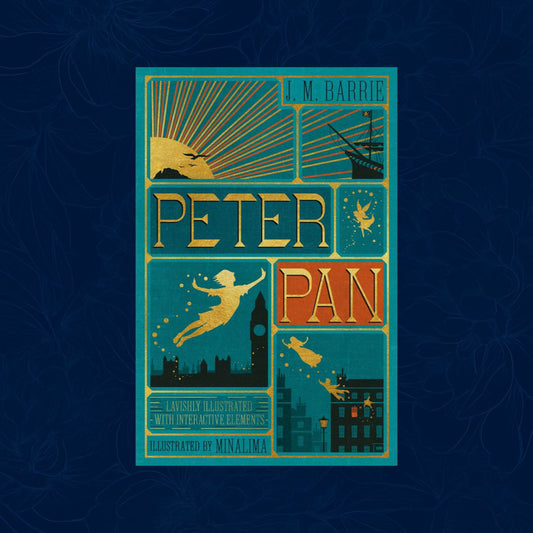 Peter Pan (MinaLima Edition) (lllustrated with Interactive Elements)