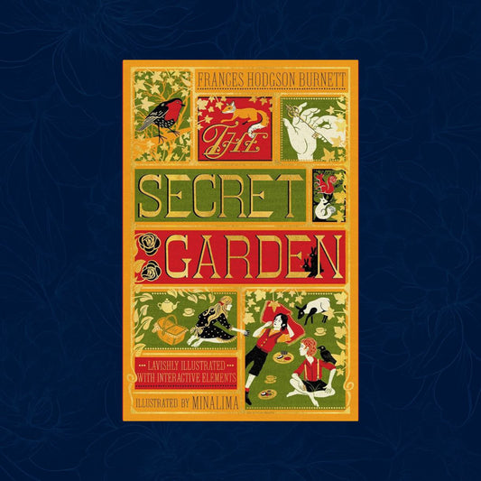 The Secret Garden (MinaLima Edition) (Illustrated with Interactive Elements)