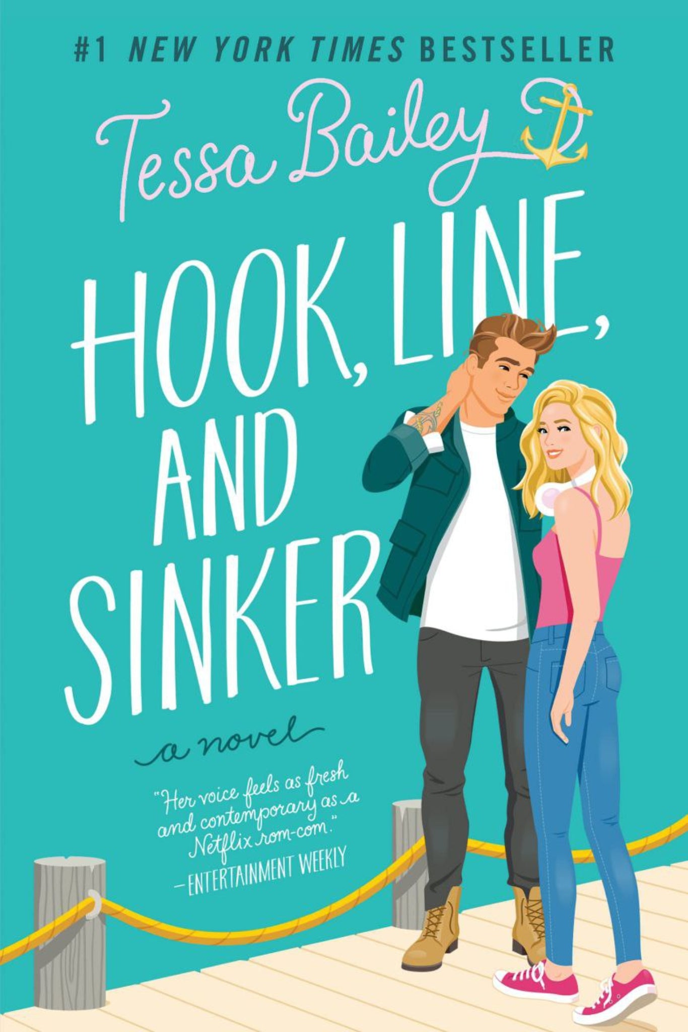 Hook, Line, and Sinker By Tessa Bailey - Bellinger Sisters #book 2