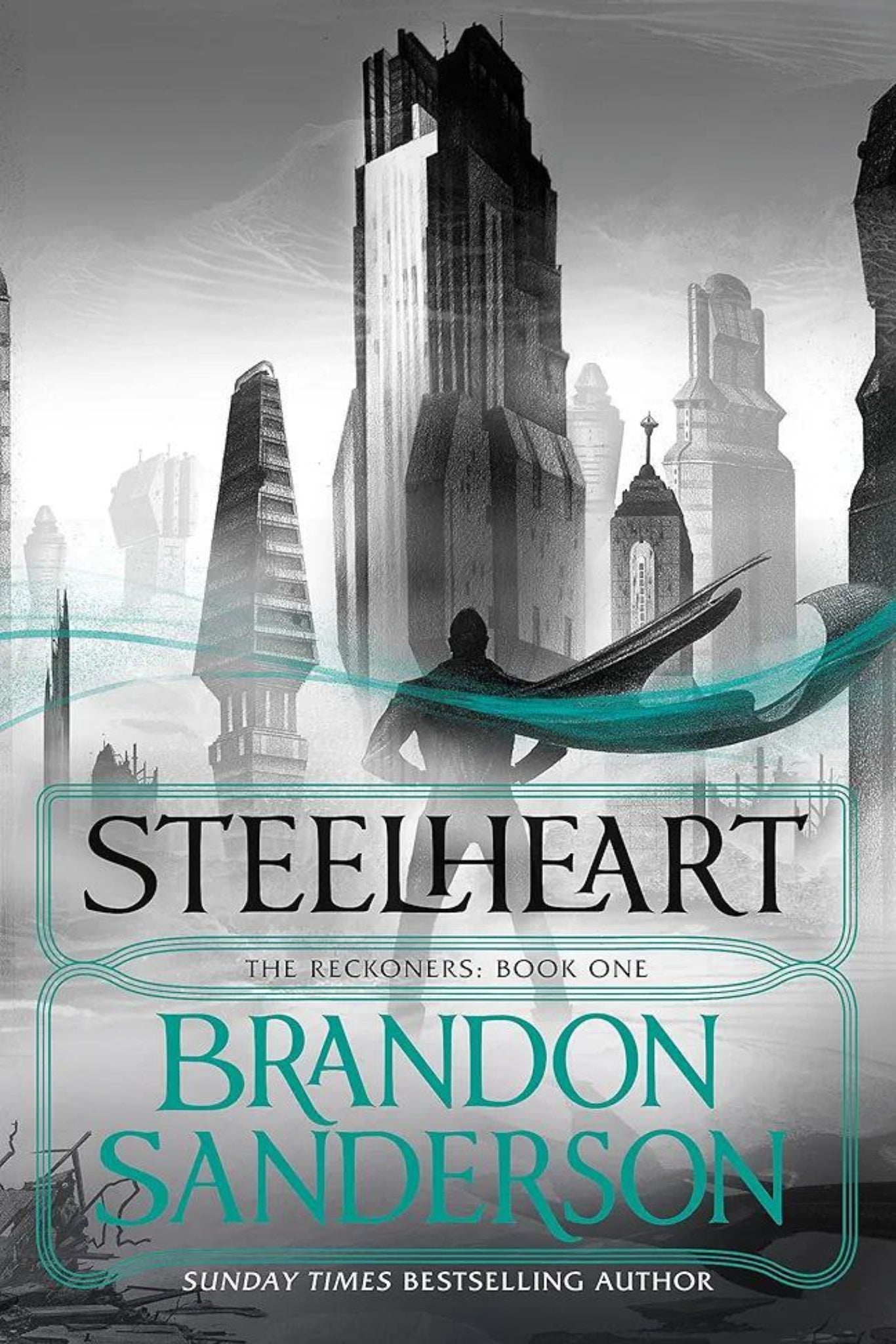 Steelheart By Brandon Sanderson - The Reckoners #book 1