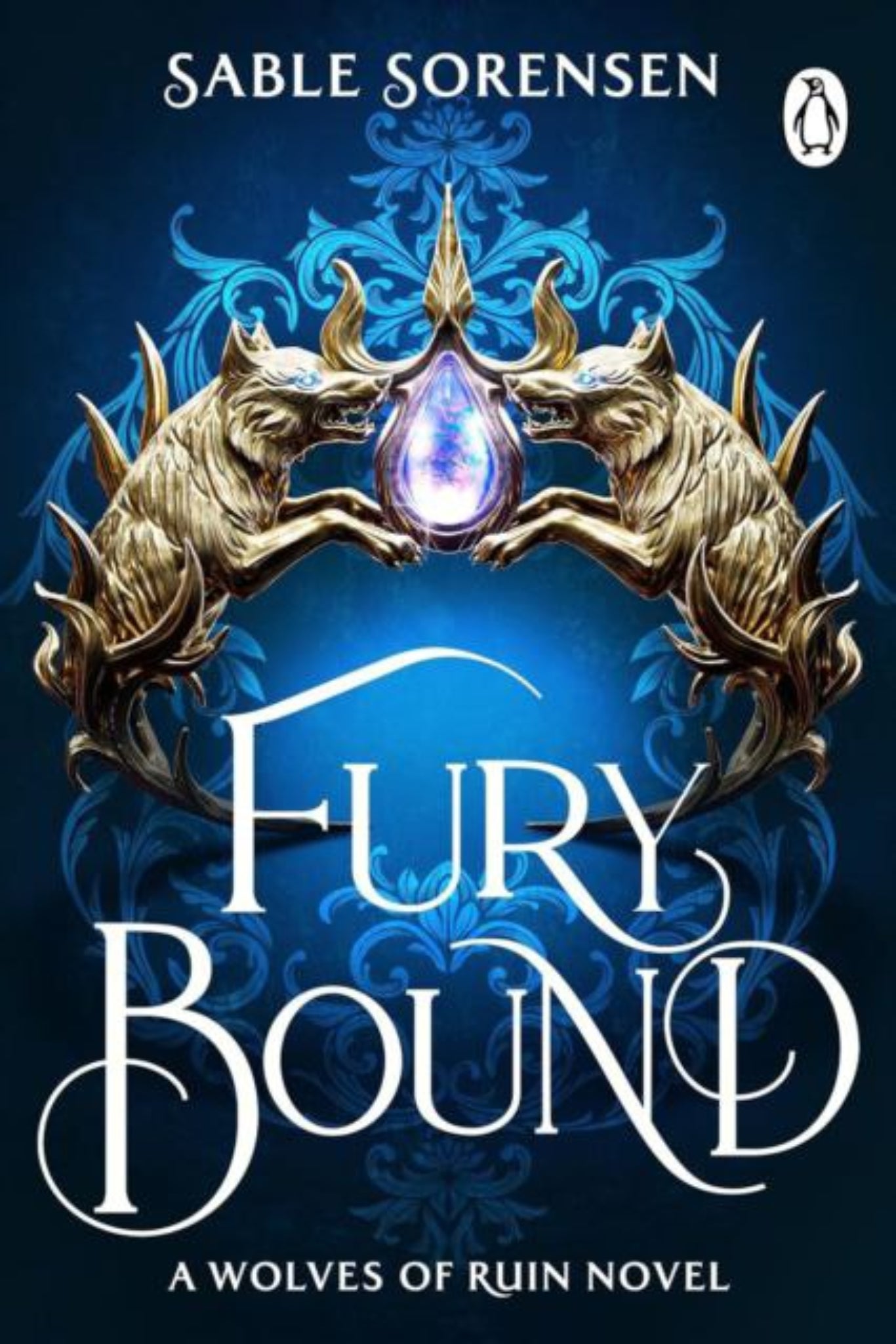 Fury Bound: Signed Edition - The Wolves of Ruin (Hardback) By Sable Sorensen