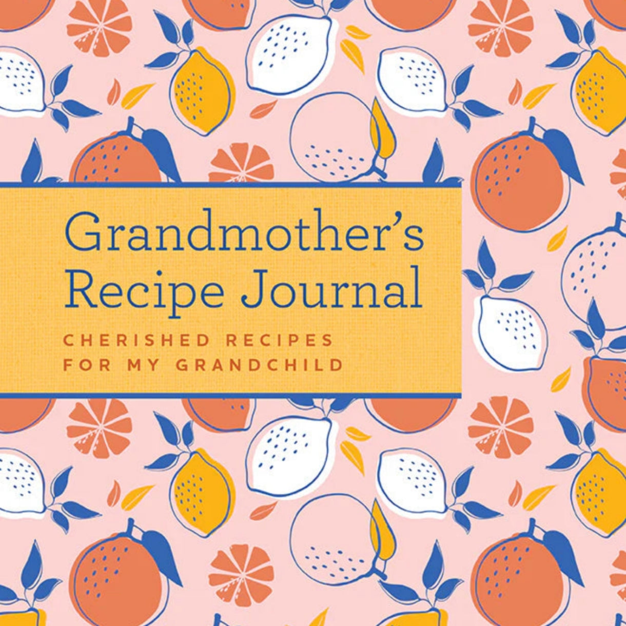 Grandmother's Recipe Journal