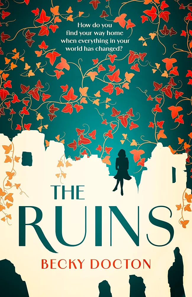 The Ruins By Becky Docton (Hardback)