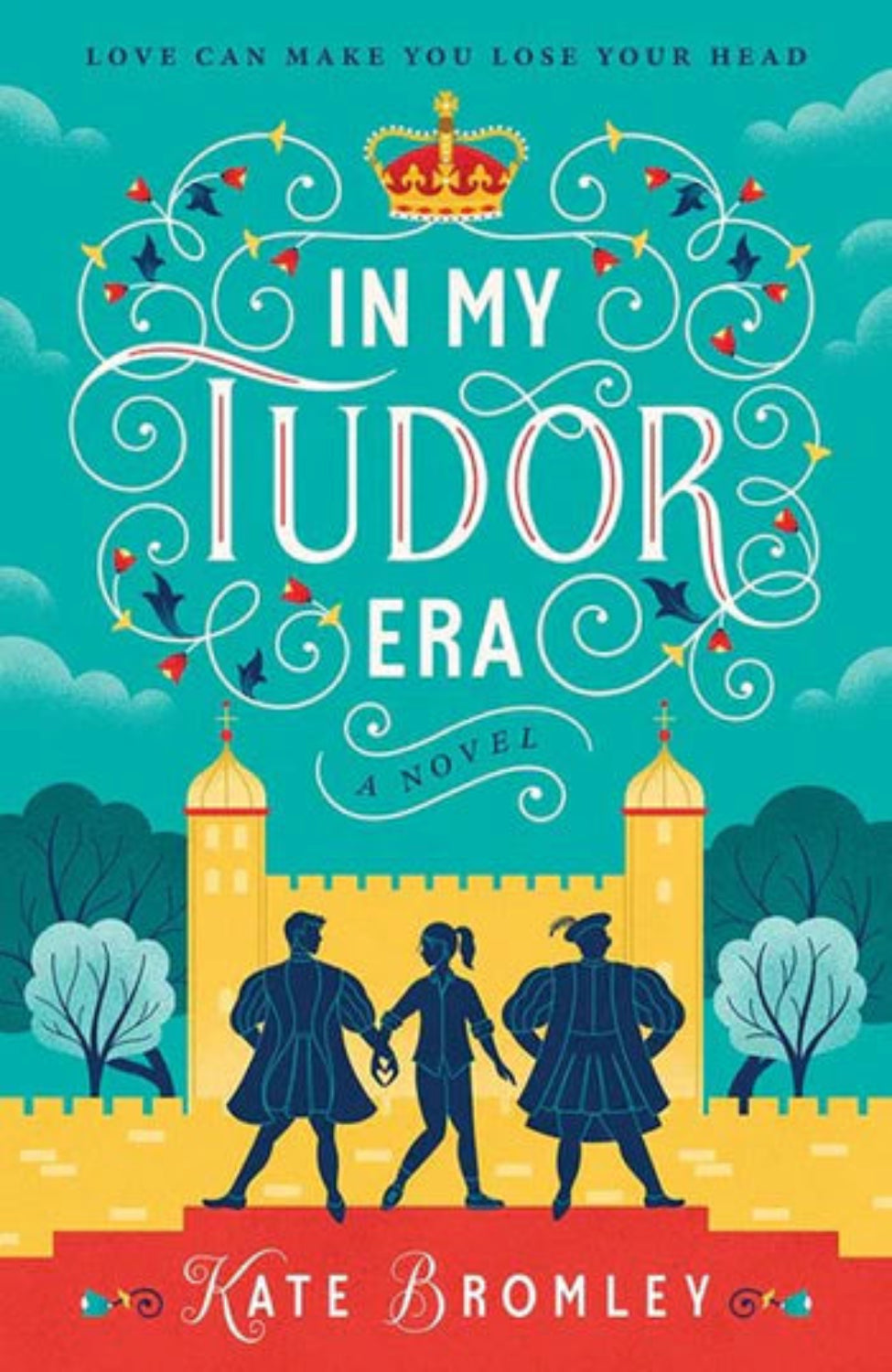 In My Tudor Era By Kate Bromley