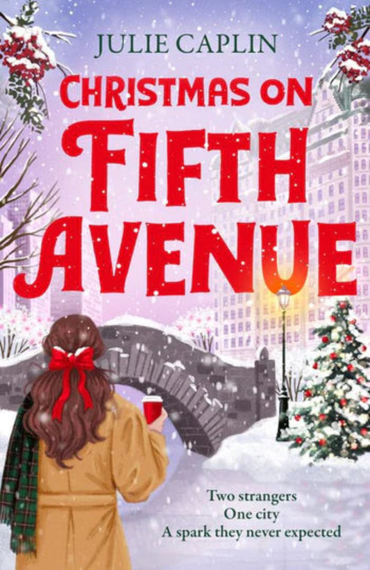 Christmas on Fifth Avenue By Julie Caplin - Christmas Escapes #1
